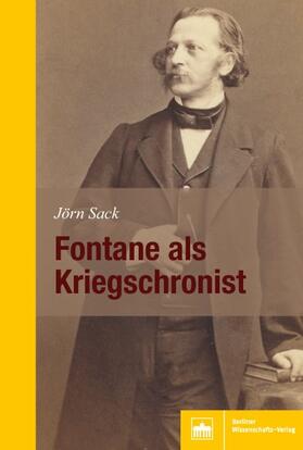 Sack |  Fontane als Kriegschronist | Buch |  Sack Fachmedien