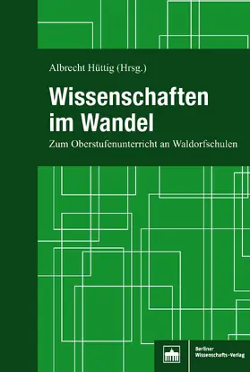 Hüttig |  Wissenschaften im Wandel | Buch |  Sack Fachmedien