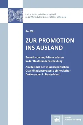 Wu |  Zur Promotion ins Ausland | Buch |  Sack Fachmedien