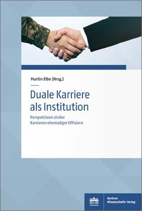 Elbe |  Duale Karriere als Institution | Buch |  Sack Fachmedien