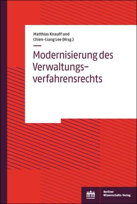 Knauff / Lee |  Modernisierung des Verwaltungsverfahrensrechts | Buch |  Sack Fachmedien