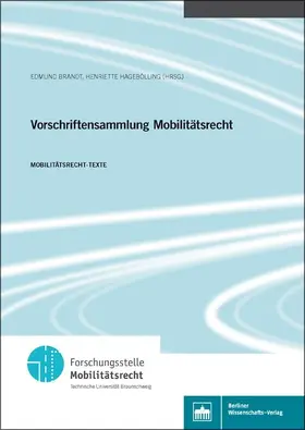 Brandt / Hagebölling | Vorschriftensammlung Mobilitätsrecht | E-Book | sack.de