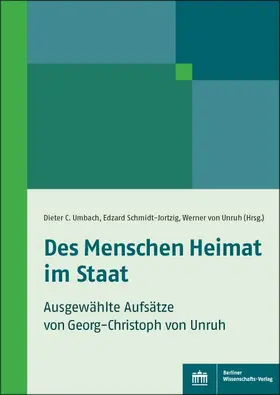 Umbach / Schmidt-Jortzig / von Unruh |  Des Menschen Heimat im Staat | eBook | Sack Fachmedien