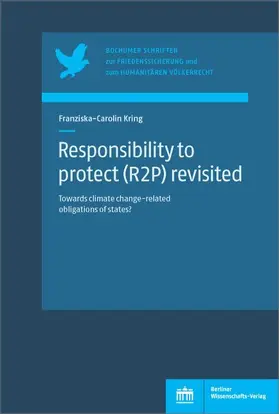 Kring |  Responsibility to protect (R2P) revisited | eBook | Sack Fachmedien