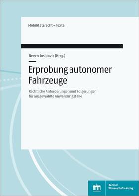 Josipovic |  Erprobung autonomer Fahrzeuge | eBook | Sack Fachmedien