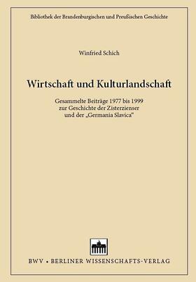Schich |  Wirtschaft und Kulturlandschaft | eBook | Sack Fachmedien
