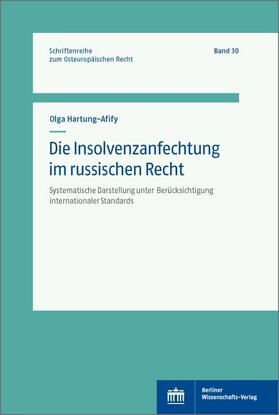 Hartung-Afify |  Die Insolvenzanfechtung im russischen Recht | eBook | Sack Fachmedien