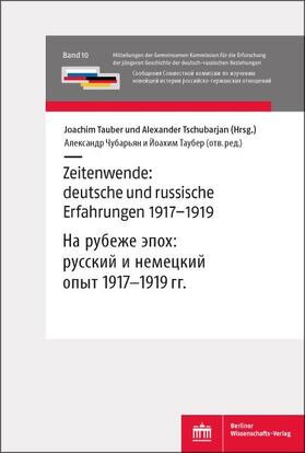 Tauber / Cubarjan | Zeitenwende: deutsche und russische Erfahrungen 1917–1919 | E-Book | sack.de
