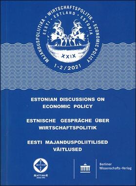  Estnische Gespräche über Wirtschaftspolitik 1–2/2021 | eBook | Sack Fachmedien