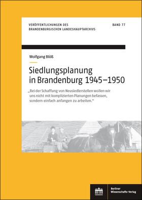 Blöß |  Siedlungsplanung in Brandenburg von 1945–1950 | Buch |  Sack Fachmedien