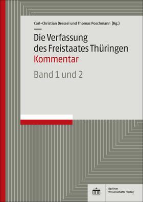 Dressel / Poschmann |  Die Verfassung des Freistaates Thüringen | Buch |  Sack Fachmedien