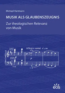 Hartmann |  Musik als Glaubenszeugnis | Buch |  Sack Fachmedien