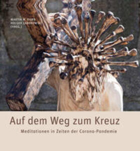 Ramb / Zaborowski |  Auf dem Weg zum Kreuz - Meditationen in Zeiten der Corona-Pa | Buch |  Sack Fachmedien