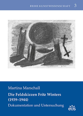 Marschall |  Marschall, M: Feldskizzen Fritz Winters (1939-1944) | Buch |  Sack Fachmedien