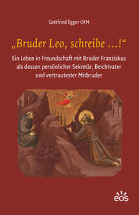 Egger |  ¿Bruder Leo, schreibe ...!¿ | Buch |  Sack Fachmedien
