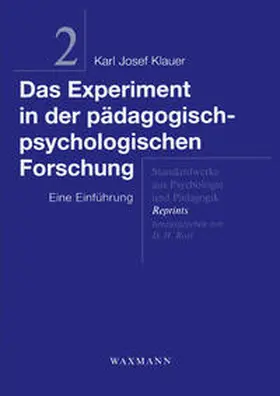 Klauer |  Das Experiment in der pädagogisch-psychologischen Forschung | Buch |  Sack Fachmedien