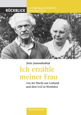 Jaunsudrabins |  Ich erzähle meiner Frau | Buch |  Sack Fachmedien