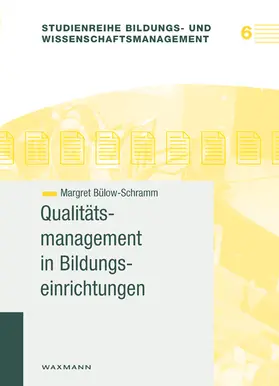 Bülow-Schramm |  Qualitätsmanagement in Bildungseinrichtungen | Buch |  Sack Fachmedien