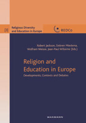 Jackson / Miedema / Weiße |  Religion and Education in Europe | Buch |  Sack Fachmedien