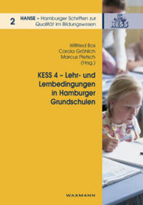 Bos / Gröhlich / Pietsch |  KESS 4 - Lehr- und Lernbedingungen in Hamburger Grundschulen | Buch |  Sack Fachmedien