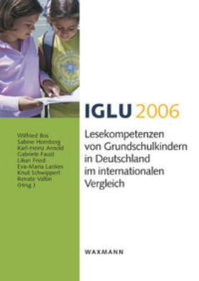 Bos / Hornberg / Arnold |  IGLU 2006 | Buch |  Sack Fachmedien
