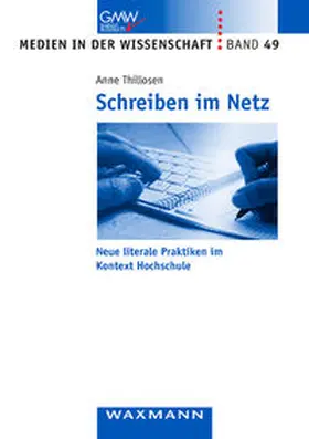 Thillosen |  Schreiben im Netz | Buch |  Sack Fachmedien