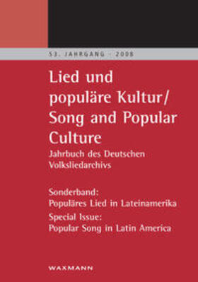 Matter / Grosch |  Lied und populäre Kultur – Song and Popular Culture 53 (2008) | Buch |  Sack Fachmedien