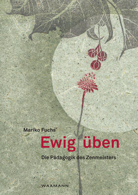 Fuchs |  Ewig üben | Buch |  Sack Fachmedien