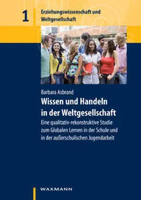 Asbrand |  Wissen und Handeln in der Weltgesellschaft | Buch |  Sack Fachmedien