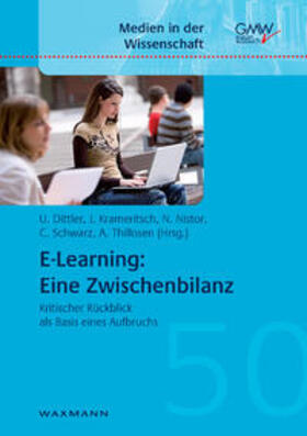 Dittler / Krameritsch / Nistor |  E-Learning: Eine Zwischenbilanz | Buch |  Sack Fachmedien