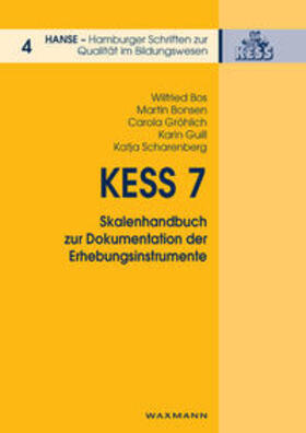 Bos / Bonsen / Gröhlich |  KESS 7 Skalenhandbuch zur Dokumentation der Erhebungsinstrumente | Buch |  Sack Fachmedien