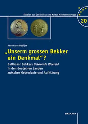 Nooijen | „Unserm grossen Bekker ein Denkmal“? | Buch | 978-3-8309-2225-4 | sack.de