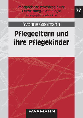 Gassmann |  Pflegeeltern und ihre Pflegekinder | Buch |  Sack Fachmedien