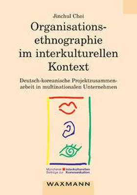 Choi |  OrganisationSethnographie im interkulturellen Kontext | Buch |  Sack Fachmedien