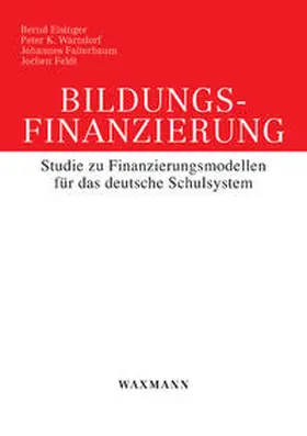 Eisinger / Warndorf / Falterbaum |  Bildungsfinanzierung | Buch |  Sack Fachmedien