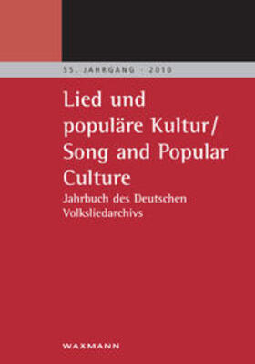 Grosch / Widmaier |  Lied und populäre Kultur – Song and Popular Culture 55 (2010) | Buch |  Sack Fachmedien