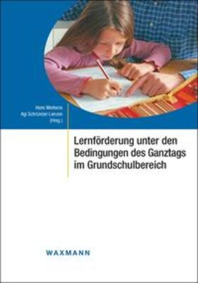 Merkens / Schründer-Lenzen |  Lernförderung unter den Bedingungen des Ganztags im Grundschulbereich | Buch |  Sack Fachmedien