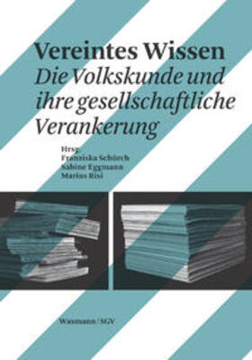 Schürch / Eggmann / Risi |  Vereintes Wissen | Buch |  Sack Fachmedien