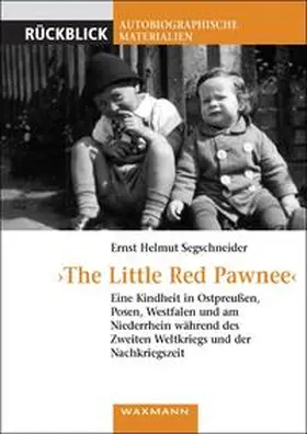 Segschneider |  "The Little Red Pawnee" | Buch |  Sack Fachmedien