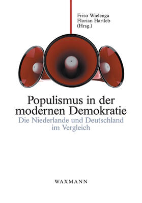 Wielenga / Hartleb |  Populismus in der modernen Demokratie | Buch |  Sack Fachmedien