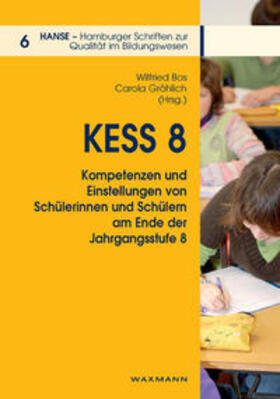 Bos / Gröhlich |  KESS 8 – Kompetenzen und Einstellungen von Schülerinnen und Schülern am Ende der Jahrgangsstufe 8 | Buch |  Sack Fachmedien