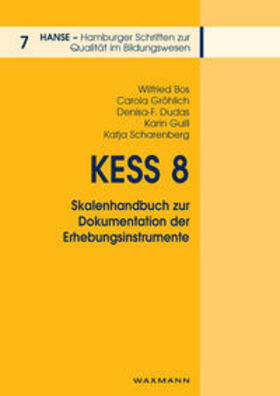 Bos / Gröhlich / Dudas |  KESS 8 – Skalenhandbuch zur Dokumentation der Erhebungsinstrumente | Buch |  Sack Fachmedien