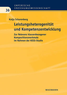 Scharenberg |  Leistungsheterogenität und Kompetenzentwicklung | Buch |  Sack Fachmedien