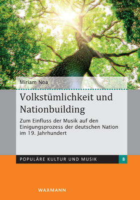 Noa |  Volkstümlichkeit und Nationbuilding | Buch |  Sack Fachmedien