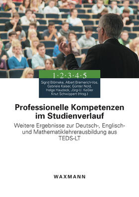 Blömeke / Bremerich-Vos / Kaiser |  Professionelle Kompetenzen im Studienverlauf | Buch |  Sack Fachmedien