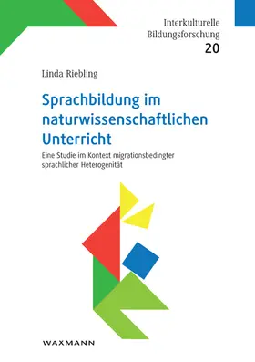 Riebling |  Sprachbildung im naturwissenschaftlichen Unterricht | Buch |  Sack Fachmedien