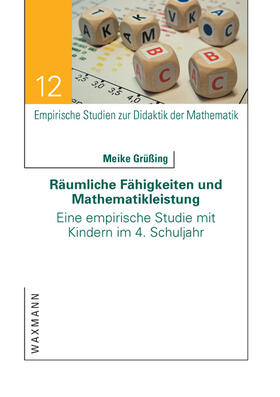 Grüßing |  Räumliche Fähigkeiten und Mathematikleistung | Buch |  Sack Fachmedien