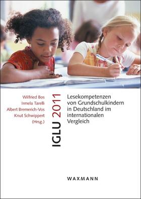 Bos / Tarelli / Bremerich-Vos |  IGLU 2011 | Buch |  Sack Fachmedien