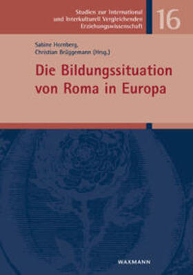 Hornberg / Brüggemann |  Die Bildungssituation von Roma in Europa | Buch |  Sack Fachmedien