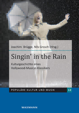 Brügge / Grosch |  Singin' in the Rain | Buch |  Sack Fachmedien